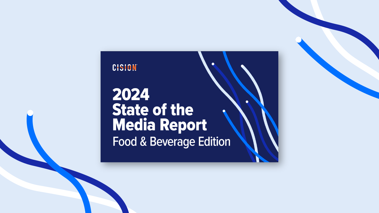 2024 State of the Media Report: Food and Beverage Edition 2024 State of the Media Report: Food and Beverage Edition