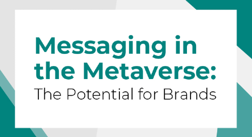 Messaging in the Metaverse: The Potential for Brands