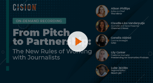 [On-demand Webinar] From Pitch to Partnership: The New Rules of Working with Journalists