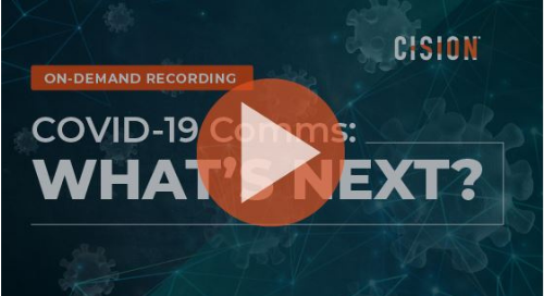 [On-demand webinar] COVID-19 Comms: What's Next?
